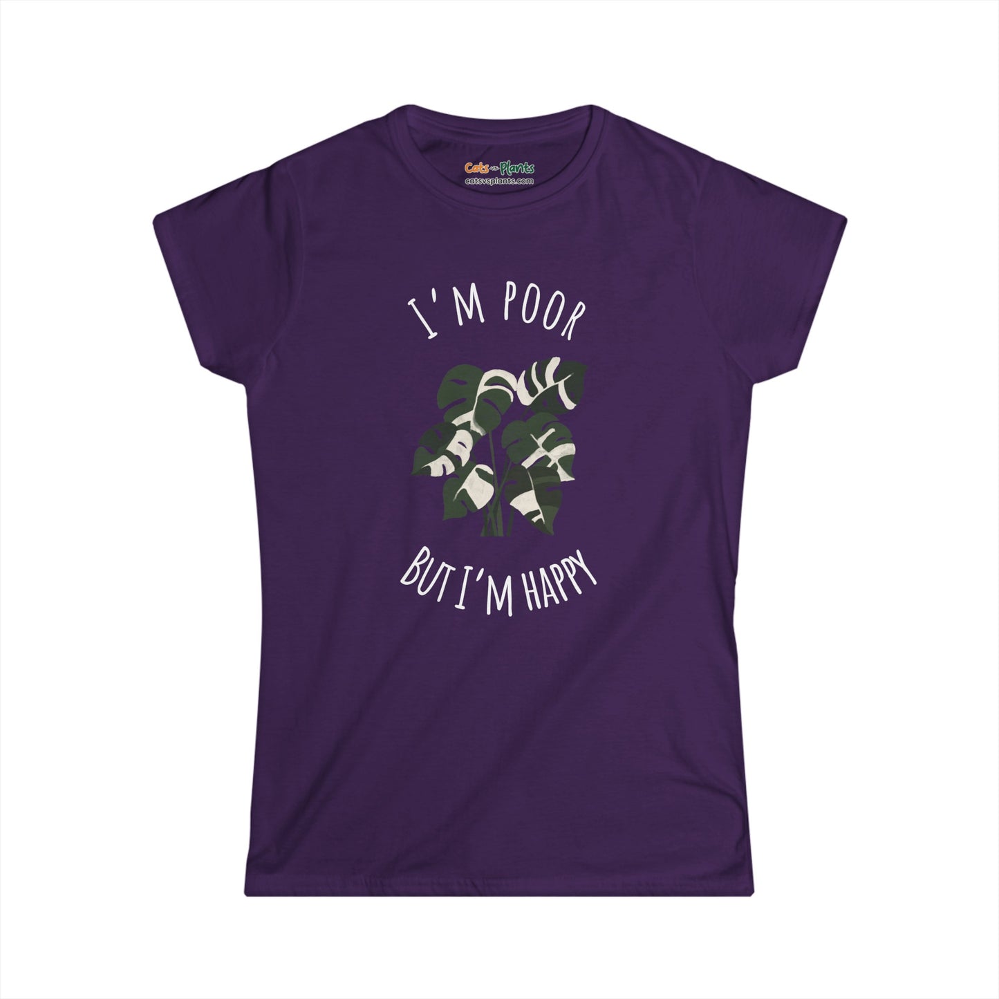 I'm Poor But I'm Happy - Women's T-Shirt