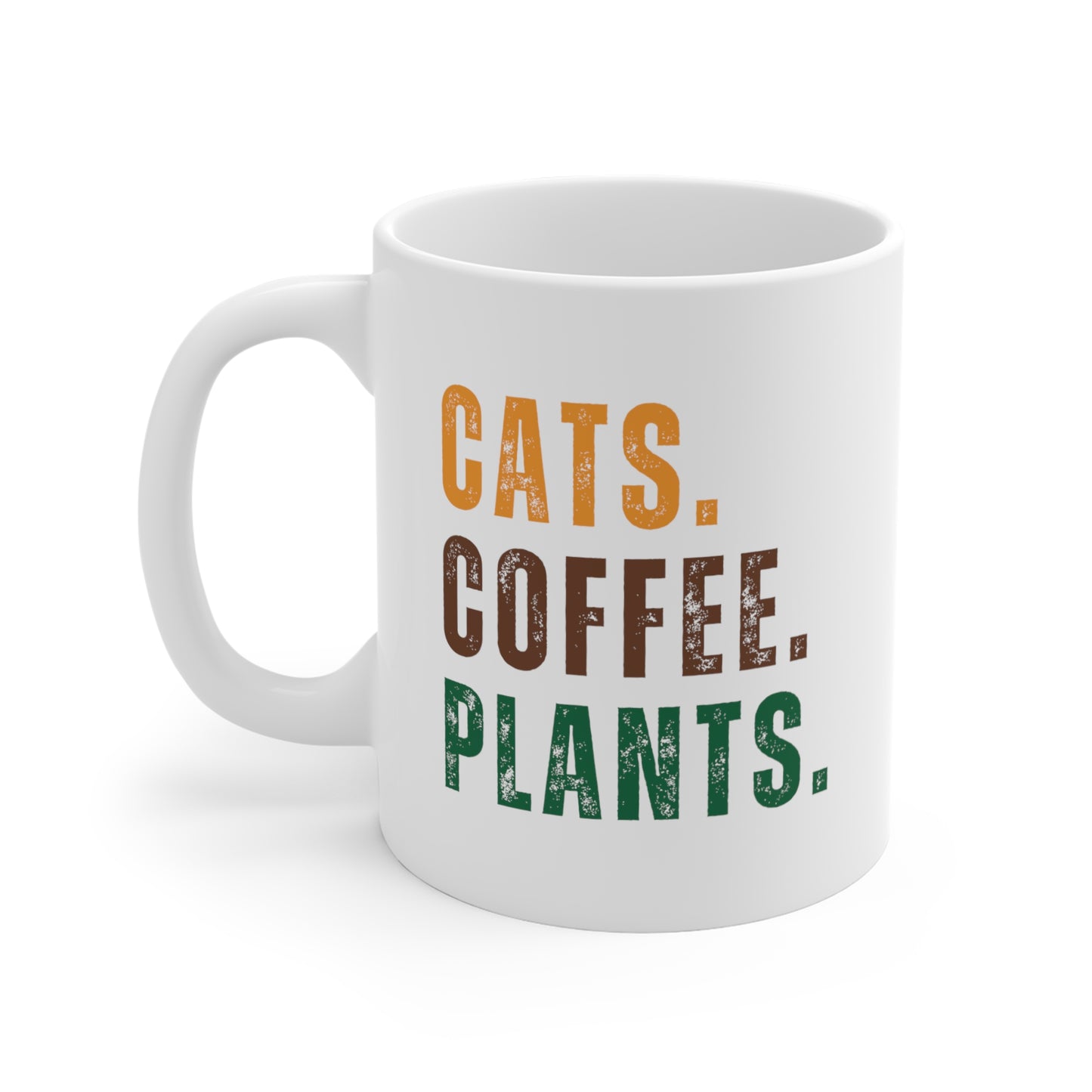 Cats. Coffee. Plants - Coffee Mug