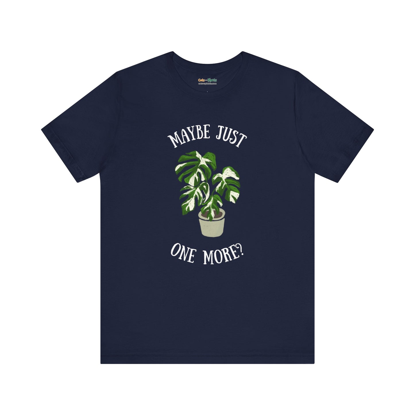 Maybe Just One More - T-Shirt