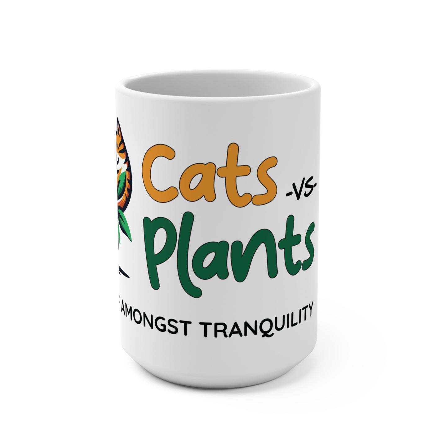 Cats vs Plants - Coffee Mug - 15oz