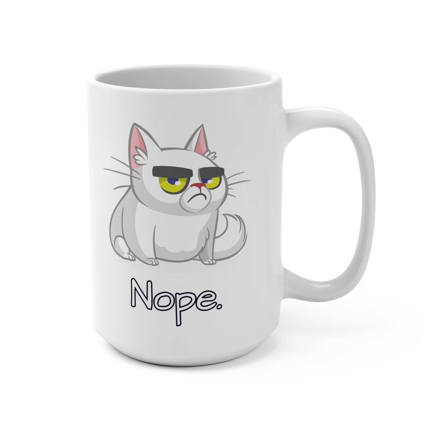 Nope. - Coffee Mug - 15oz