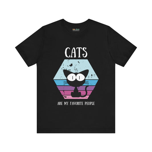 Cats Are My Favorite People - T-Shirt