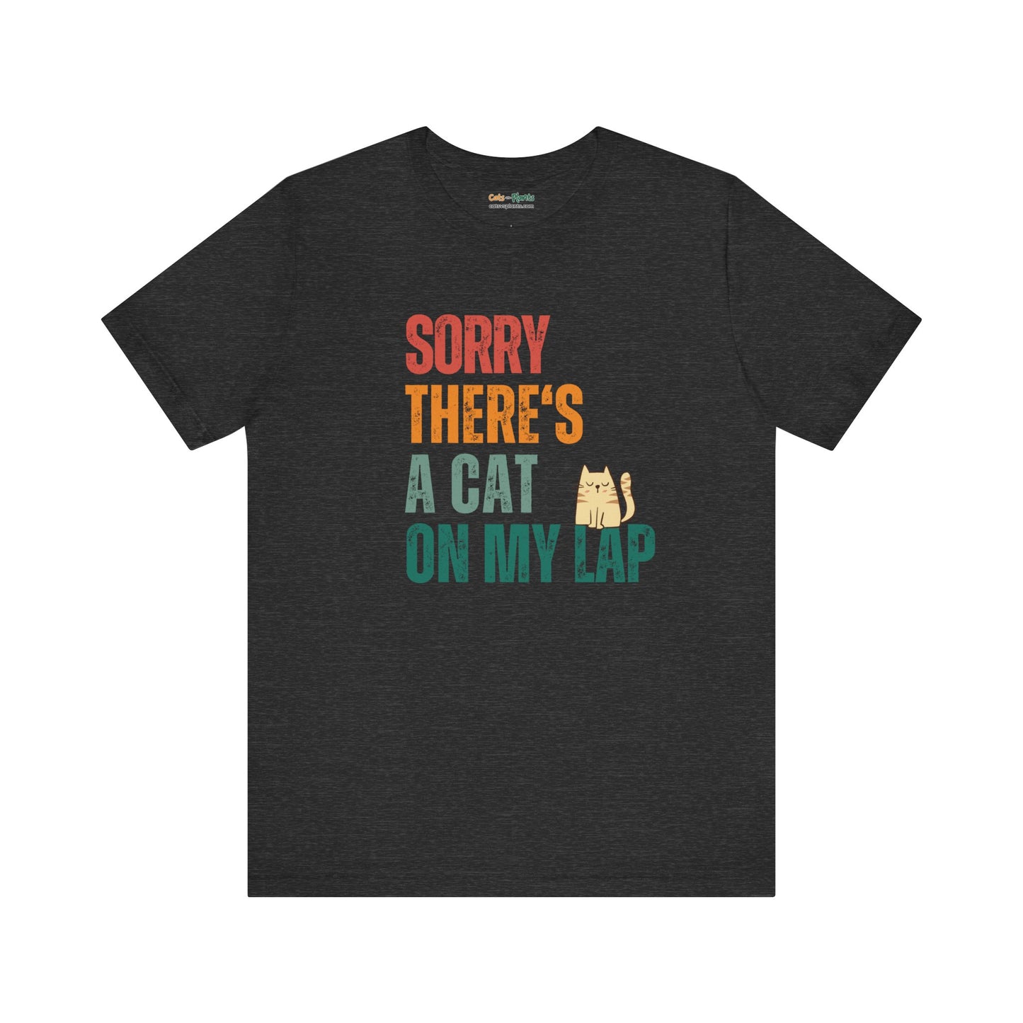 Sorry, There's A Cat On My Lap - T-Shirt