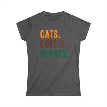 Cats. Coffee. Plants. - Women's T-Shirt